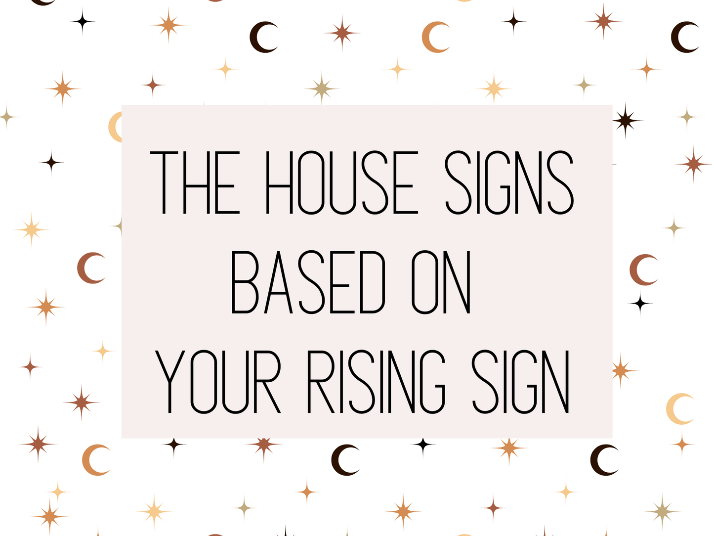 Rising Sign Houses Freebie